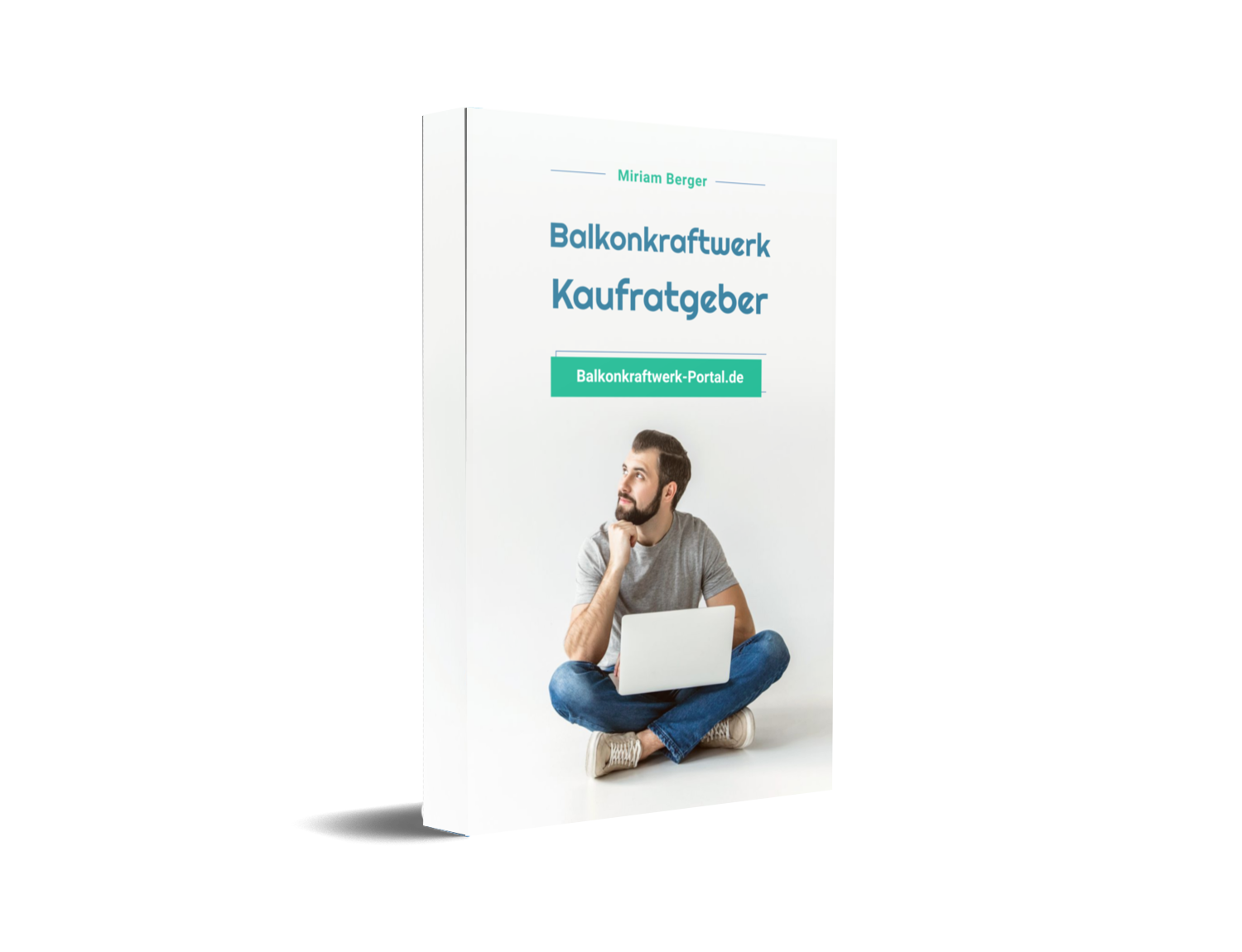 Balkonkraftwerk Kaufratgeber Ebook